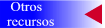 Otros recursos en El Web para el disc&iacute;pulado y recursos bibliogr&aacute;ficos
